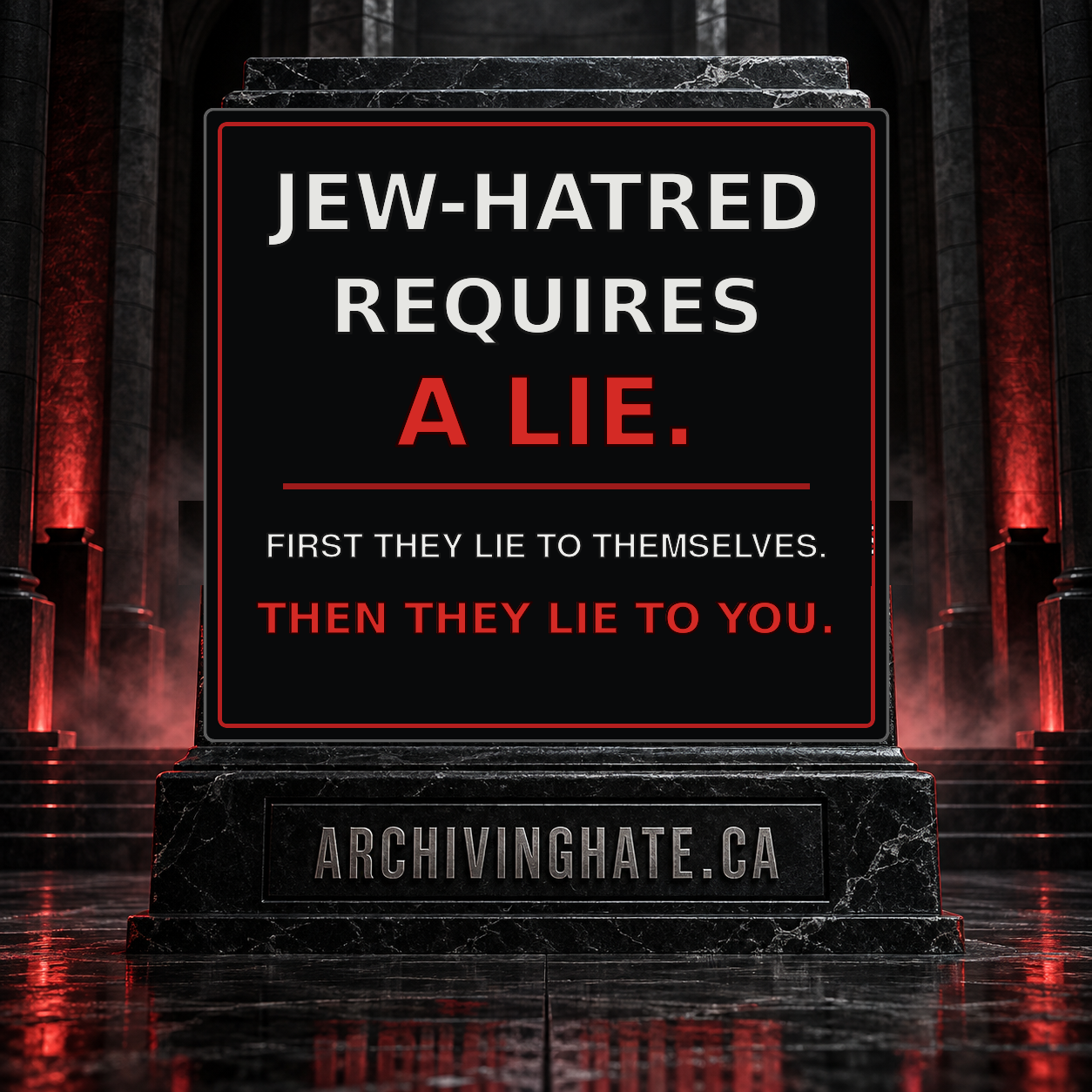 ANTISEMITISM_REQUIRES_A_LIE.png